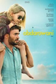 Obdarowani Cały Film HDRip 2017 Lektor PL