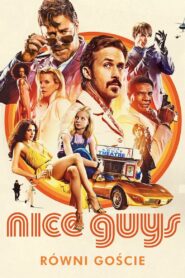 Nice Guys. Równi goście Cały Film HDRip 2016 Lektor PL