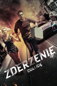 Zderzenie Cały Film HDRip 2016 Lektor PL