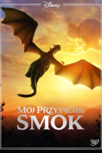 Mój przyjaciel smok Cały Film HDRip 2016 Lektor PL