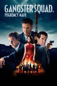 Gangster Squad. Pogromcy Mafii Cały Film HDRip 2013 Lektor PL