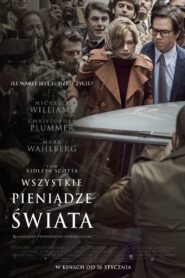 Wszystkie Pieniądze Świata Cały Film HDRip 2017 Lektor PL