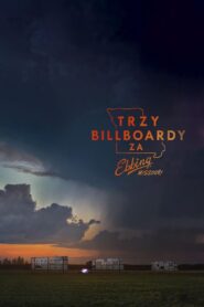 Trzy Billboardy za Ebbing, Missouri Cały Film HDRip 2017 Lektor PL