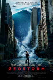 Geostorm Cały Film HDRip 2017 Lektor PL