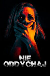 Nie oddychaj Cały Film HDRip 2016 Lektor PL