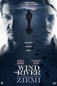 Wind River. Na przeklętej ziemi Cały Film HDRip 2017 Lektor PL