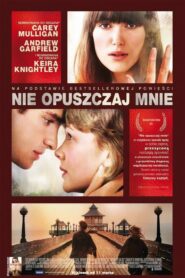 Nie opuszczaj mnie Cały Film HDRip 2010 Lektor PL