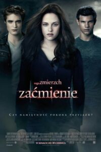 Saga „Zmierzch”: Zaćmienie Cały Film HDRip 2010 Lektor PL