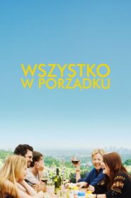 Wszystko w porządku Cały Film HDRip 2010 Lektor PL