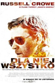 Dla niej wszystko Cały Film HDRip 2010 Lektor PL