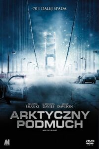 Arktyczny podmuch Cały Film HDRip 2010 Lektor PL