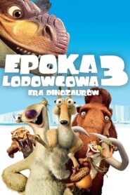 Epoka Lodowcowa 3: Era Dinozaurów Cały Film HDRip 2009 Lektor PL