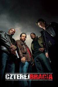 Czterej bracia Cały Film HDRip 2005 Lektor PL