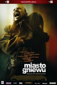 Miasto gniewu Cały Film HDRip 2005 Lektor PL