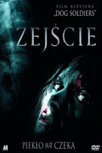 Zejście Cały Film HDRip 2005 Lektor PL
