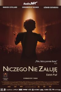 Niczego nie żałuję – Edith Piaf Cały Film HDRip 2007 Lektor PL