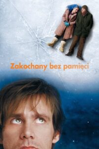 Zakochany bez pamięci Cały Film HDRip 2004 Lektor PL