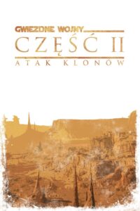Gwiezdne wojny: Część II – Atak klonów Cały Film HDRip 2002 Lektor PL